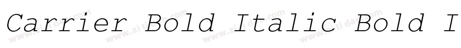 Carrier Bold Italic Bold Italic字体转换